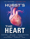 Hurst s the Heart  13th Edition  Two Volume Set