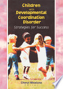 Children with Developmental Coordination Disorder Book