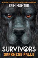 Survivors Book 3: Darkness Falls