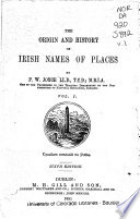 The Origin and History of Irish Names of Places Book
