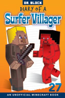 Diary of a Surfer Villager  Book 27 Book PDF