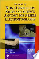 Manual of Nerve Conduction Study and Surface Anatomy for Needle Electromyography Book