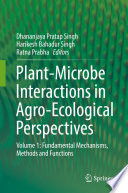 Plant Microbe Interactions in Agro Ecological Perspectives