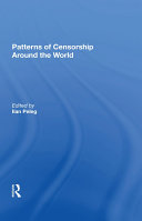 Patterns Of Censorship Around The World