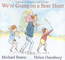 We re Going on a Bear Hunt