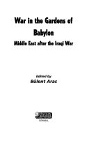 War in the Gardens of Babylon