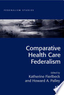 Comparative Health Care Federalism Book