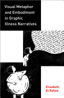 Visual Metaphor and Embodiment in Graphic Illness Narratives