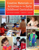 Creative Materials and Activities for the Early Childhood Curriculum Book