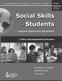 Social Skills for Students With Autism Spectrum Disorder and Other Developmental Disabilities
