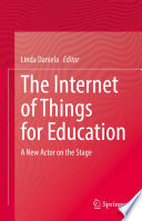 The Internet of Things for Education Book