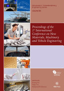 Proceedings of the 1st International Conference on New Materials, Machinery and Vehicle Engineering