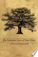 The Fourteen Lives of Matt Perry Book