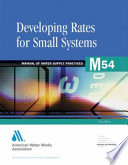 Developing Rates for Small Systems PDF Book By American Water Works Association