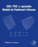 ODE   PDE Alpha Synuclein Models for Parkinson s Disease Book