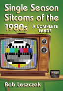 Single Season Sitcoms of the 1980s
