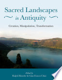 Sacred Landscapes in Antiquity Book