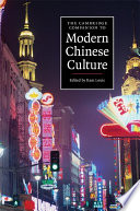 The Cambridge Companion to Modern Chinese Culture Book