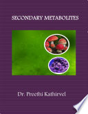 SECONDARY METABOLITES Book