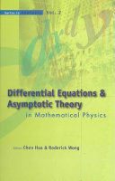 Differential Equations and Asymptotic Theory in Mathematical Physics