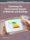 Examining the Environmental Impacts of Materials and Buildings