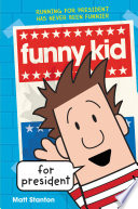 Funny Kid for President Book