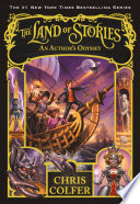 The Land of Stories  An Author s Odyssey Book