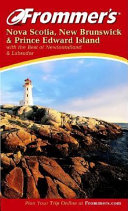 Frommer sNova Scotia  New Brunswick   Prince Edward Island