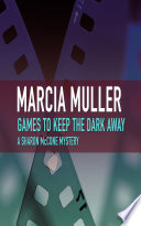 Games to Keep the Dark Away Book