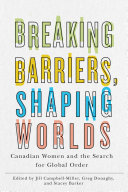 Breaking Barriers  Shaping Worlds