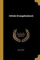 Otfrids Evangelienbuch Book