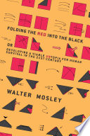 Folding the Red into the Black PDF Book By Walter Mosley