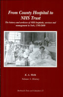 From County Hospital to NHS Trust