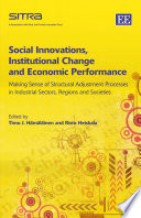 Social Innovations  Institutional Change  and Economic Performance