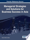 Managerial Strategies and Solutions for Business Success in Asia Book