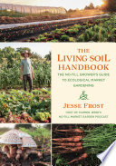 The Living Soil Handbook Book PDF