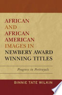 African and African American Images in Newbery Award Winning Titles