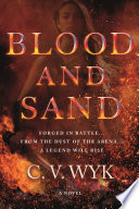 Blood and Sand PDF Book By C. V. Wyk,Christine Isabel Van Wyk