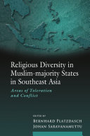 Religious Diversity in Muslim majority States in Southeast Asia