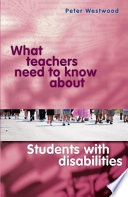 What Teachers Need to Know about Students with Disabilities