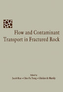 Flow and Contaminant Transport in Fractured Rock [Pdf/ePub] eBook