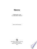 Slavery, a Bibliographic Guide to the Microfiche Collection