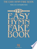 The Easy Hymn Fake Book  Songbook 