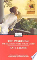 The Awakening and Selected Stories of Kate Chopin