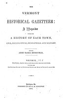 The Vermont Historical Gazetteer  Franklin  Grand Isle  Lamoille and Orange counties  Including also the natural history of Chittenden County and index to volume 1