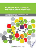 Materials for Electroanalysis Based on Advanced Frameworks