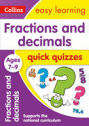Fractions & Decimals Quick Quizzes Ages 7-9: Prepare for school with easy home learning (Collins Easy Learning KS2)