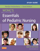 Study Guide for Wong's Essentials of Pediatric Nursing - E-Book [Pdf/ePub] eBook