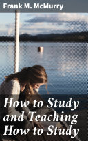 How to Study and Teaching How to Study [Pdf/ePub] eBook
