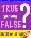 The Invention of Wings - True or False?